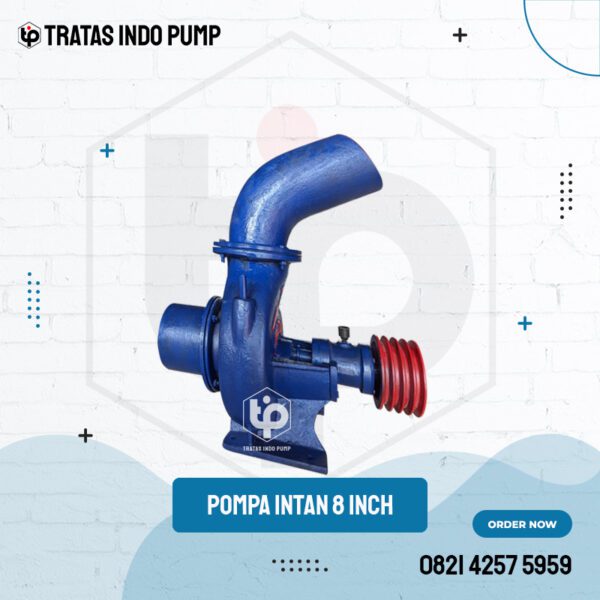 Pompa Intan 8 Inch As Dan Kipas Stainless Mechanical Remes