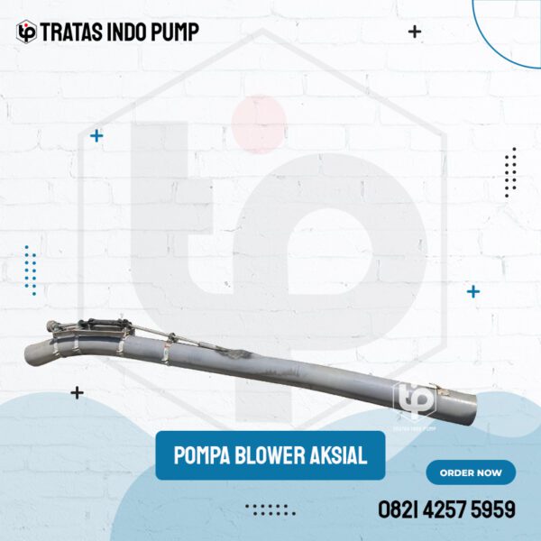 Pompa Glower Aksial PVC 8 Inch Panjang 6 Meter